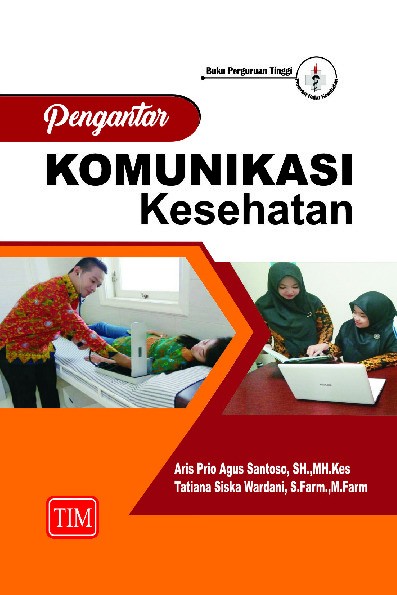 Pengantar Komunikasi Kesehatan